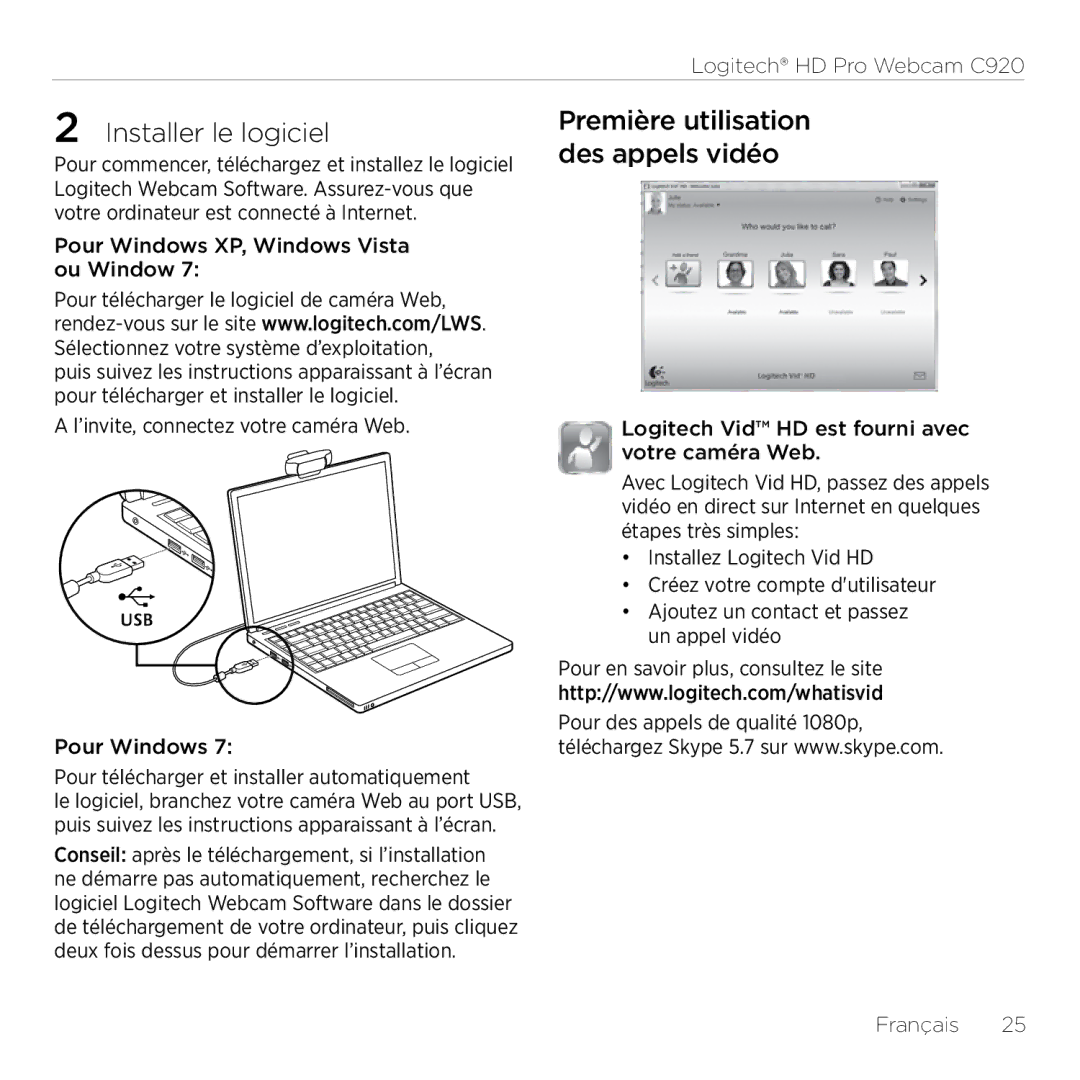 Logitech C920 setup guide  Installer le logiciel, Première utilisation des appels vidéo 